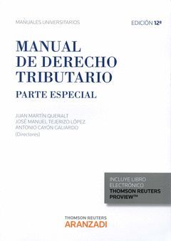 MANUAL DE DERECHO TRIBUTARIO. PARTE ESPECIAL