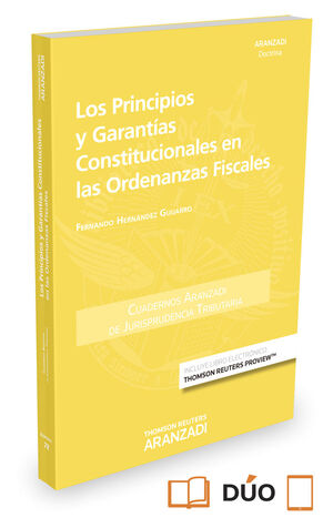LOS PRINCIPIOS Y GARANTÍAS CONSTITUCIONALES EN LAS ORDENANZAS FISCALES (PAPEL +