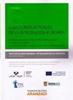 CUESTIONES ACTUALES DE LA INTEGRACION EUROPEA