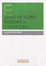 TEMAS DE TEORIA ECONOMICA Y SU METODO