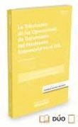 LA TRIBUTACIÓN DE LAS OPERACIONES DE TRANSMISIÓN DEL PATRIMONIO EMPRESARIAL EN E