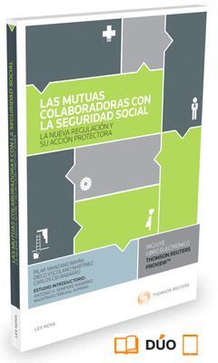 LAS MUTUAS COLABORADORAS CON LA SEGURIDAD SOCIAL (DÚO)