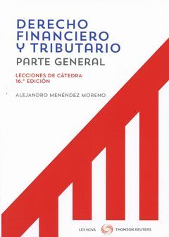 DERECHO FINANCIERO Y TRIBUTARIO. LECCIONES DE CÁTEDRA (DÚO)