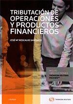 TRIBUTACIÓN DE OPERACIONES Y PRODUCTOS FINANCIEROS