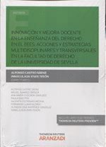 INNOVACIÓN Y MEJORA DOCENTE EN LA ENSEÑANZA DEL DERECHO EN EL EEES: ACCIONES Y E