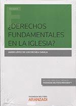 ¿DERECHOS FUNDAMENTALES EN LA IGLESIA?