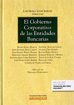 GOBIERNO CORPORATIVO DE LAS ENTIDADES BANCARIAS, EL