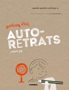 AUTORETRATS. QUADERNS D'ART
