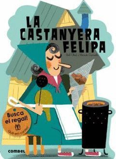 LA CASTANYERA FELIPA