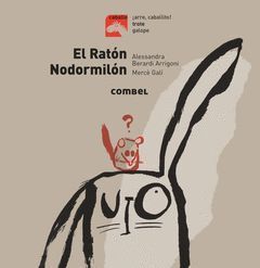 EL RATÓN NODORMILÓN