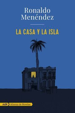 CASA Y LA ISLA,LA.ALIANZA-ADN