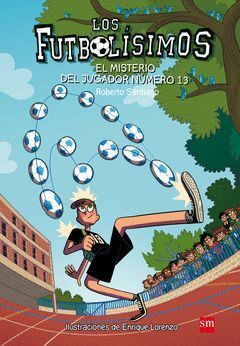 FUTBOLISIMOS-013. EL MISTERIO DEL JUGADOR.SM-INF-RUST