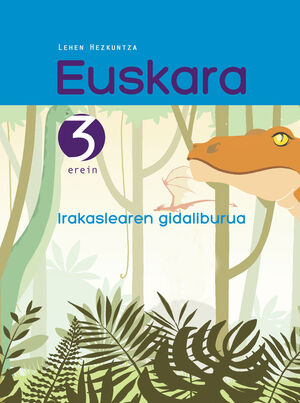 EUSKARA LH 3 IRAKASLEAREN GIDALIBURUA