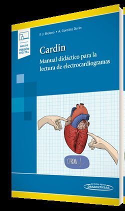 CARDIN - MANUAL DIDÁCTICO PARA LA LECTURA DE ELECTROCARDIOGRAMAS (INCLUYE VERSIÓ