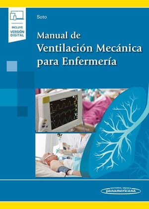 MANUAL DE VENTILACIÓN MECÁNICA PARA ENFERMERÍA (LIBRO + DIGITAL)