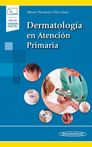 DERMATOLOGÍA EN ATENCIÓN PRIMARIA (INCLUYE VERSIÓN DIGITAL)