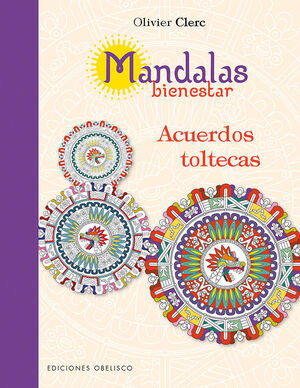 MANDALAS BIENESTAR-ACUERDOS TOLTECAS