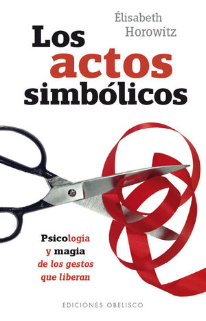 ACTOS SIMBÓLICOS, LOS
