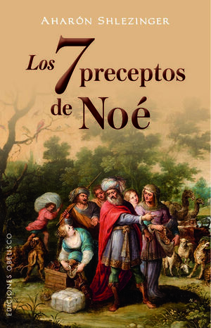 7 PRECEPTOS DE NOÉ, LOS