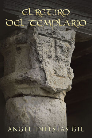 EL RETIRO DEL TEMPLARIO
