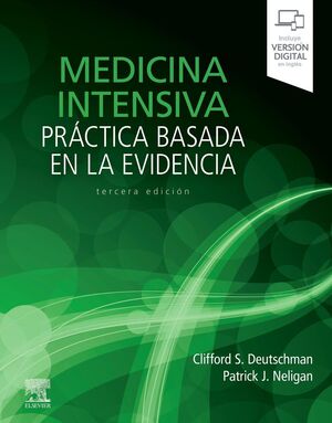 MEDICINA INTENSIVA:PRACTICA BASADA EN LA EVIDENCIA