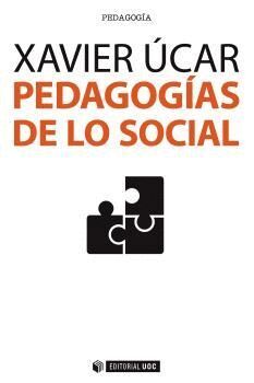 PEDAGOGÍAS DE LO SOCIAL