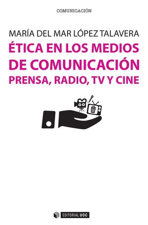 ÉTICA EN LOS MEDIOS DE COMUNICACIÓN