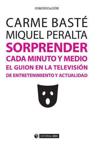 SORPRENDER CADA MINUTO Y MEDIO EL GUION EN LA TELEVISION DE