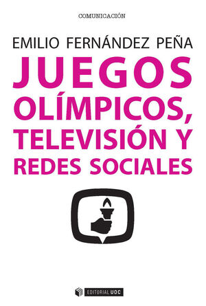JUEGOS OLIMPICOS, TELEVISION Y REDES SOCIALES