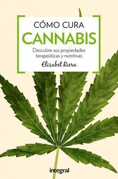 COMO CURA EL CANNABIS