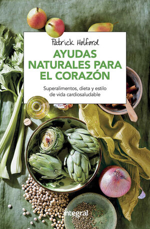 AYUDAS NATURALES PARA EL CORAZON 2 ED.