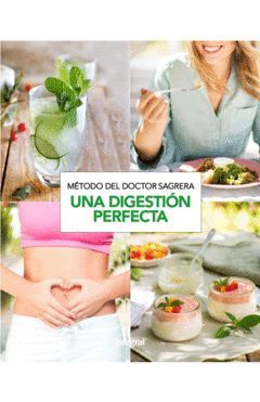 METODO SAGRERA. UNA DIGESTION PERFECTA