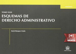 ESQUEMAS DE DERECHO ADMINISTRATIVO TOMO XLIII