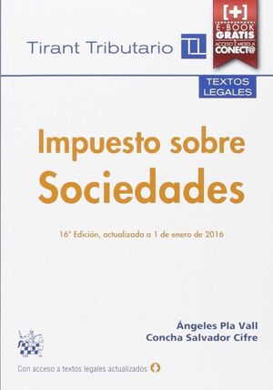 IMPUESTO SOBRE SOCIEDADES 16A EDICIÓN 2016