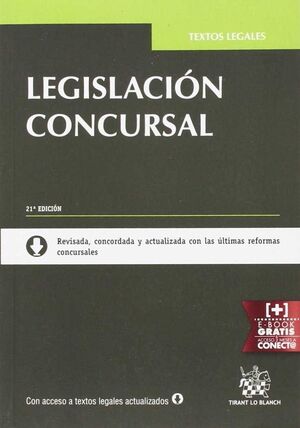 (21ª) LEGISLACIÓN CONCURSAL (EDICIÓN 2016)