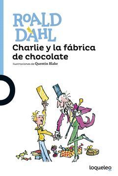CHARLIE Y LA FABRICA DE CHOCOLATE