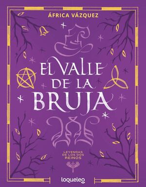 EL VALLE BRUJA (VALLE DE REINOS INFJUV26