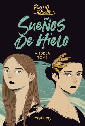 SUEÑOS DE HIELO.PINTALO DORAD 2 INFJUV26