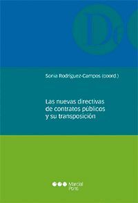 LAS NUEVAS DIRECTIVAS DE CONTRATOS PUBLICOS Y SU TRANSPOSICION