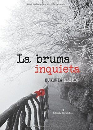 LA BRUMA INQUIETA