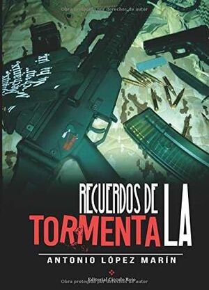 RECUERDOS DE LA TORMENTA