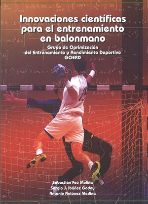 INNOVACIONES CIENTÍFICAS PARA EL ENTRENAMIENTO EN BALONMANO