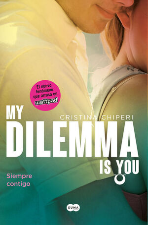MY DILEMMA IS YOU-003.SIEMPRE CONTIGO.SUMA-JUV-RUST