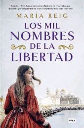 LOS MIL NOMBRES DE LA LIBERTAD