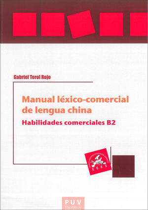 MANUAL LÉXICO-COMERCIAL DE LA LENGUA CHINA