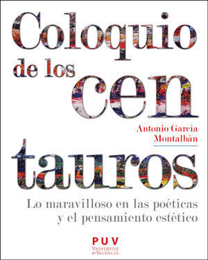 COLOQUIO DE LOS CENTAUROS.PUV