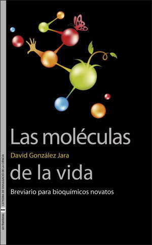 LAS MOLECULAS DE LA VIDA
