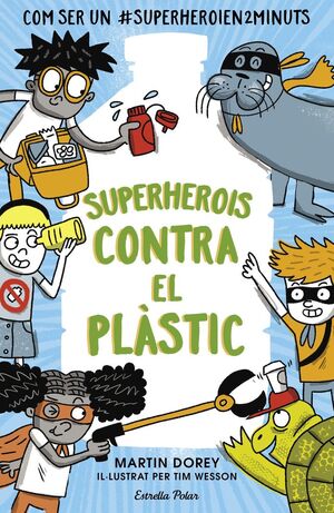 SUPERHEROIS CONTRA EL PLASTIC