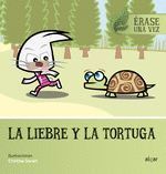 LA LIEBRE Y LA TORTUGA,ERASE UNA VEZ 6