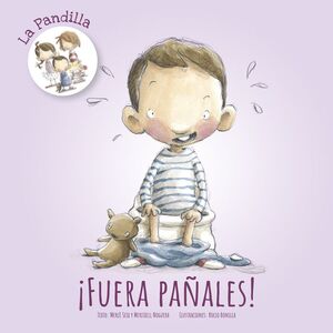 *¡FUERA PAÑALES!